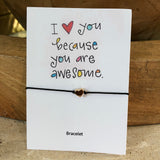 I Love You Because You are Awesome - Bettina's Collection